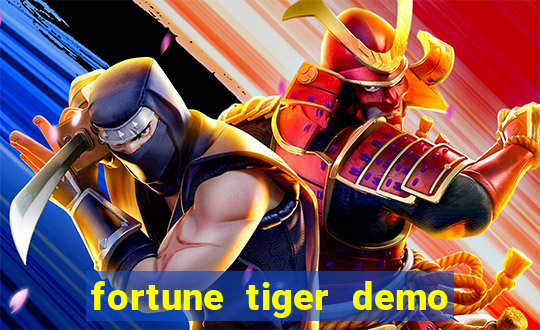 fortune tiger demo dinheiro infinito